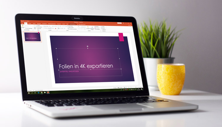 Powerpoint export in 4K